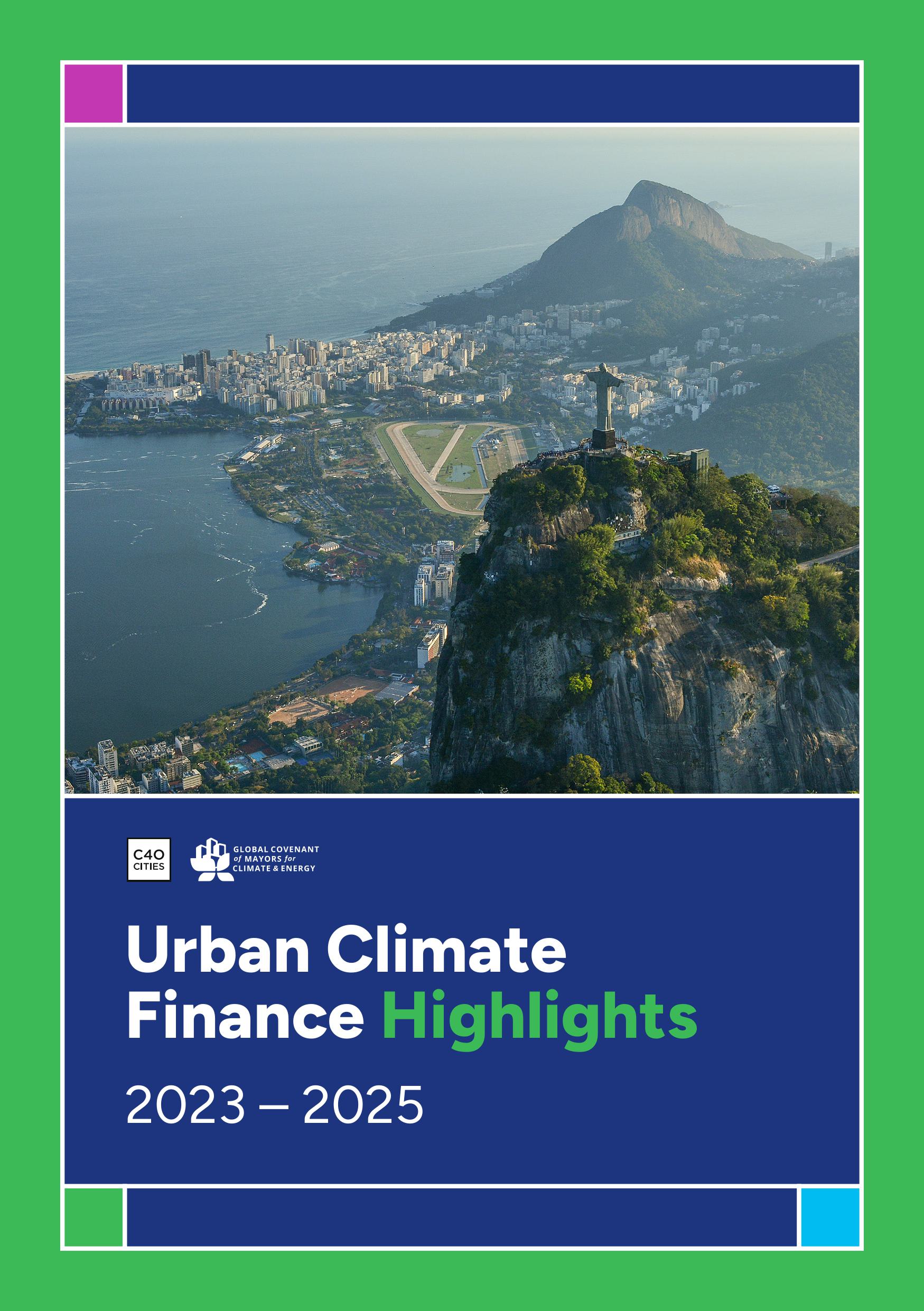 COP30: As Global Pledges Move Forward, Cities Are Proving What Real Climate Action Looks Like. Now They Need the Funds.